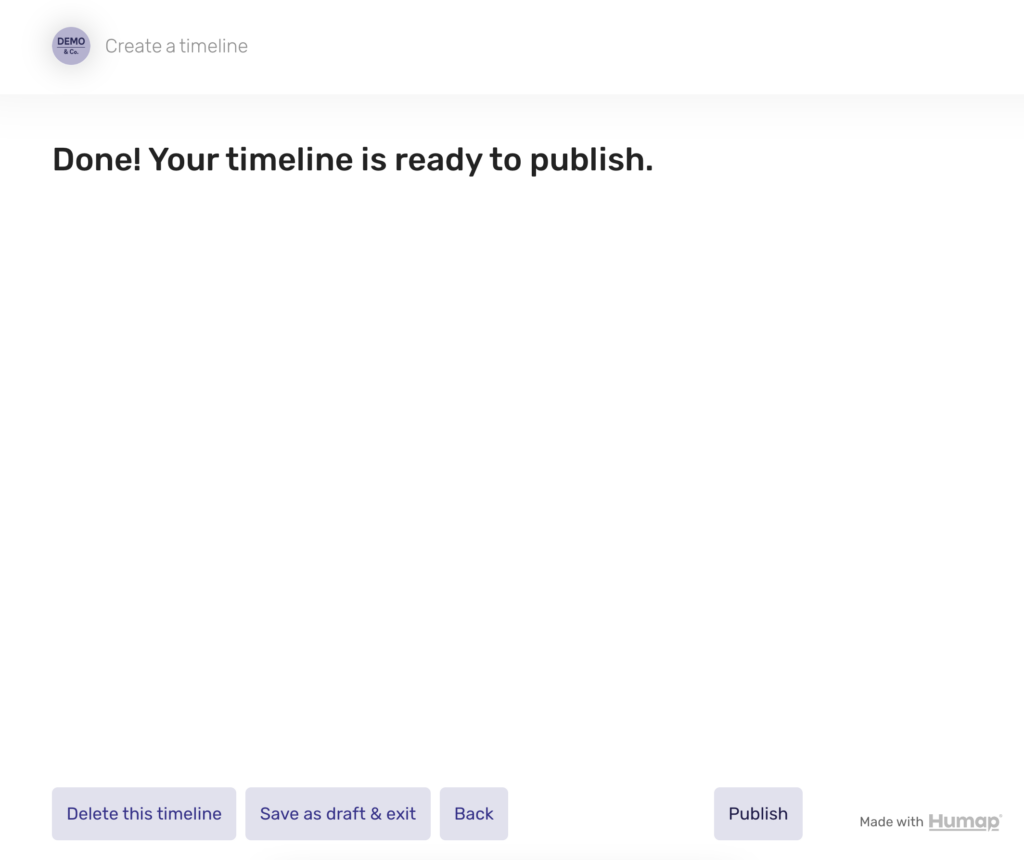 A screenshot showing the final step of the timeline creation process 